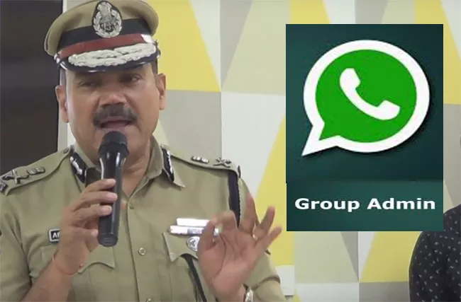 Hyderabad CP Anjani Kumar Warns Whatsapp Group Admins - Sakshi