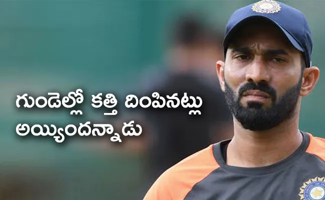 That Was Dagger To My Heart, Dinesh Karthik - Sakshi