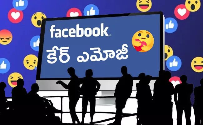 How to Enable Facebook New Care Emoji Reaction, Facebook Rolls Out New emoji in Corona Time - Sakshi