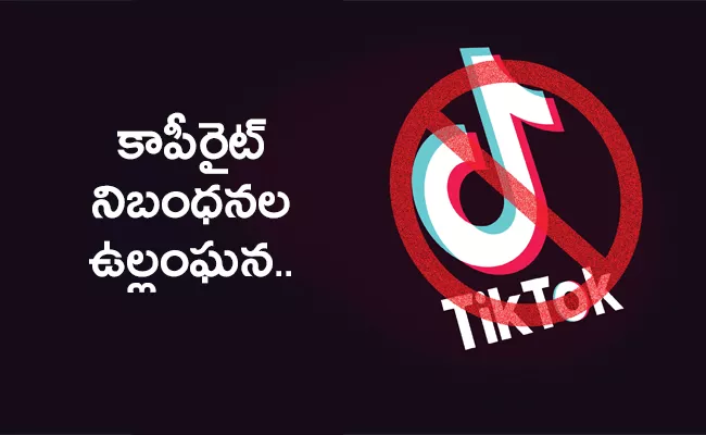 Music Publishers Threaten To Sue Tiktok Over Copyright - Sakshi