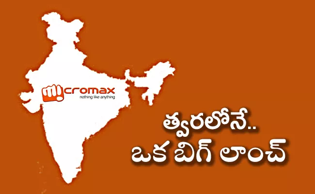 Indian smartphone company Micromax set to launch 3 smartphones - Sakshi