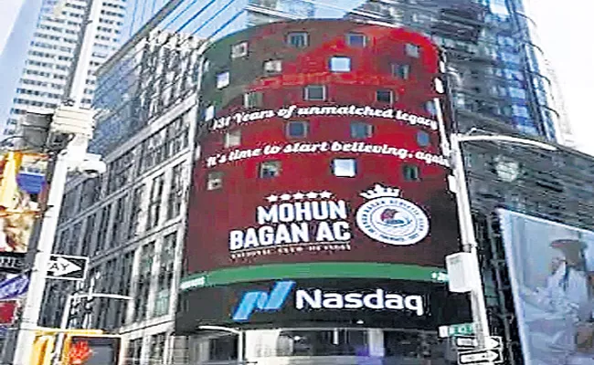 Mohun Bagan features on NASDAQ billboards - Sakshi