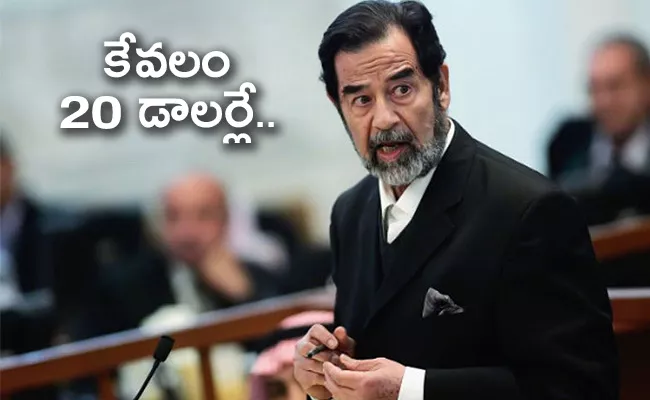 Saddam Hussein Put Up for Sale on Wish Discount Available - Sakshi