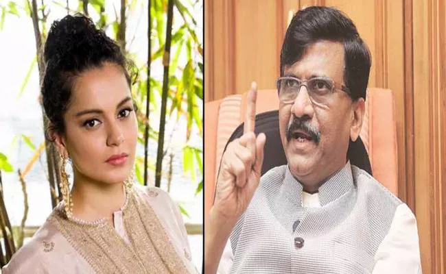 Kangana Ranaut should apologise to Maharashtra says Sanjay Raut - Sakshi