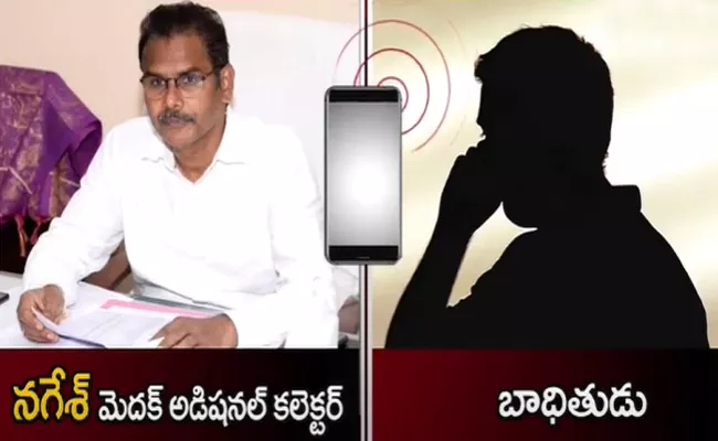 Medak Additional Collector Nagesh Audio Tape Of 1.12 Crore Bribe Demand - Sakshi