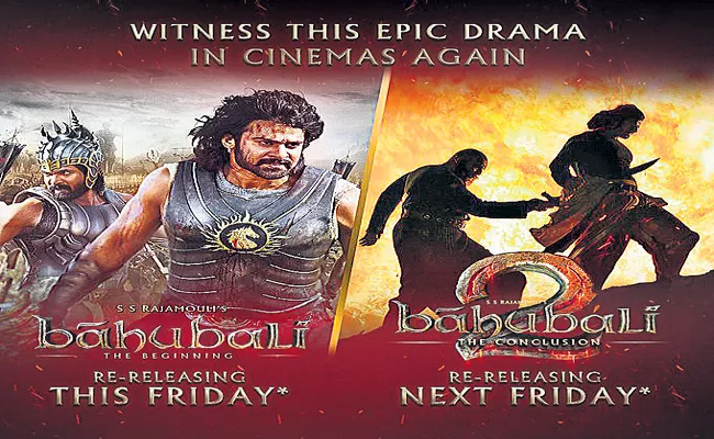 Baahubali Series To Re-release In Theatres This Week - Sakshi