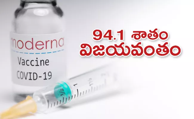 Moderna vaccine clinical trials success rate @94.1% - Sakshi