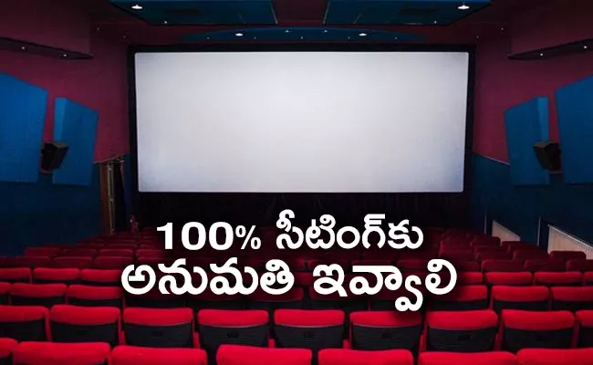 TFPC Request To AP, Ts Govt To Increase Seating Capacity In Theaters - Sakshi