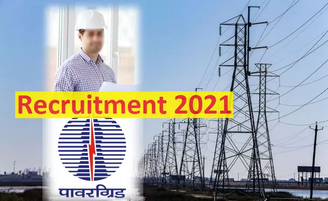 Power Grid Corporation of India Recruitment 2021: Field Engineer, Supervisor Posts - Sakshi