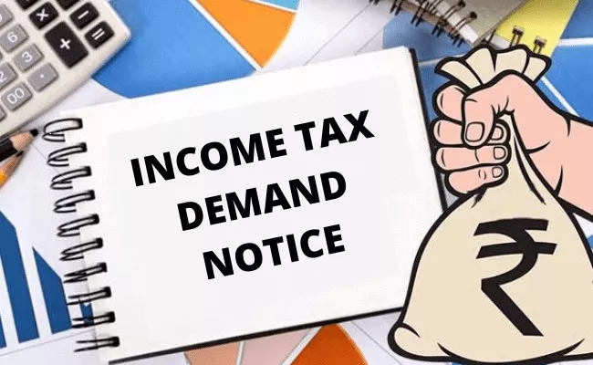 How to Respond to a Demand Notice from Income Tax Department - Sakshi