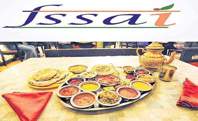 FSSAI makes mandatory for food businesses to mention FSSAI licence No - Sakshi