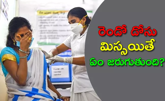 Special Story About Covid 19 Vaccine Second Dose - Sakshi