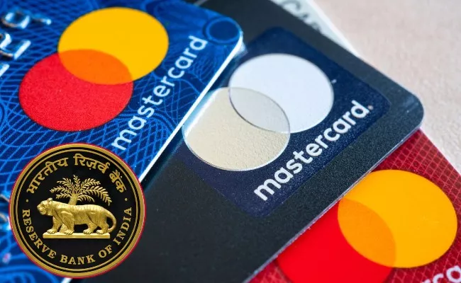 RBI order: Mastercard Cannot Onboard New Customers From July 22 - Sakshi