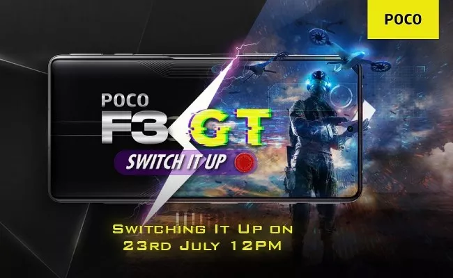 Poco F3 GT India Launch Date Set for July 23 - Sakshi