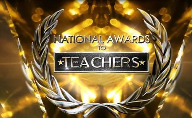 National Best Teacher Award: 2 Members Selected From AP 2 Telangana - Sakshi