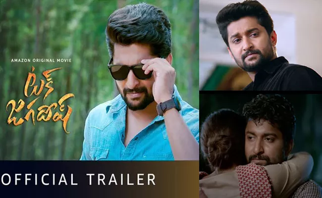 Tuck Jagadish Trailer Out Now - Sakshi