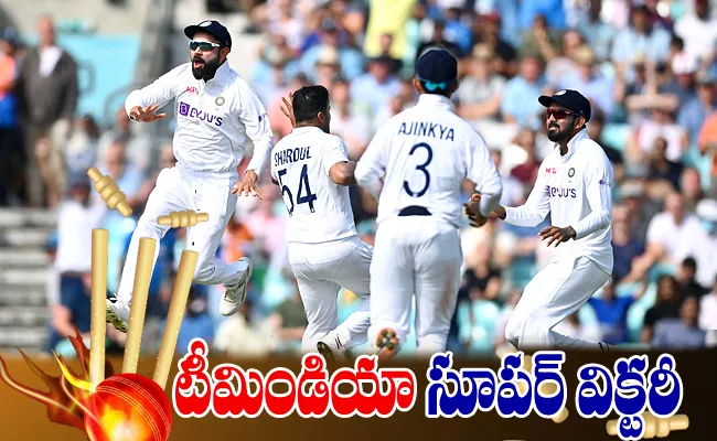 India beat England by 157 runs at The Oval to take a 2-1 series lead - Sakshi