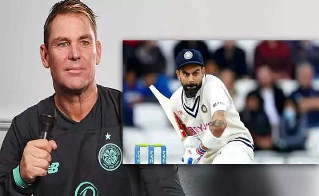 Virat Kohli Is The Biggest Superstar On This Planet: Shane Warne - Sakshi