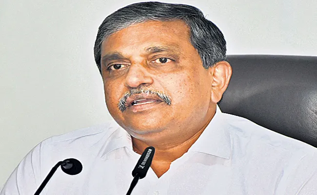 Sajjala Ramakrishna Reddy Comments On Chandrababu - Sakshi