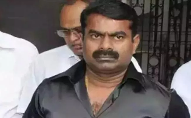 Case Registered Against Seeman for Flying Special Flag - Sakshi