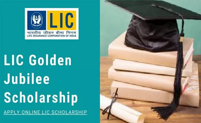 LIC Golden Jubilee Scholarship 2021: What is The Amount, Apply Online, Last Date - Sakshi