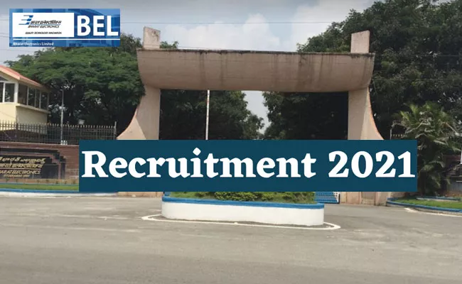 BEL Hyderabad Recruitment 2021: Trainee, Project Engineer Posts Full Details Here - Sakshi