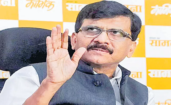 Sanjay Raut claims some people asked him to help in toppling Maharashtra government - Sakshi