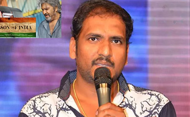 Director Rathinam Babu About Son Of India Movie - Sakshi