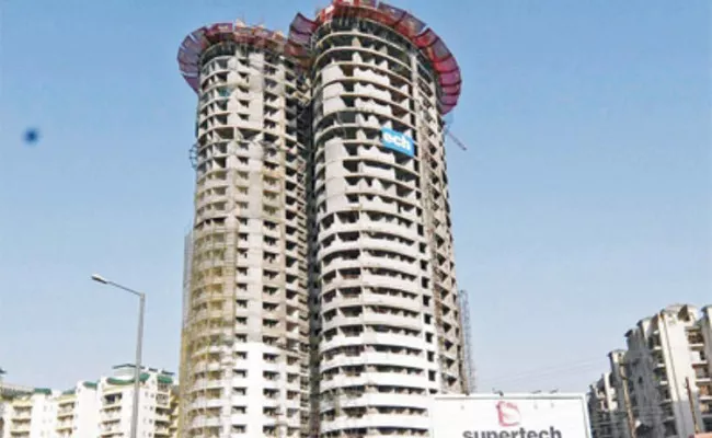 Demolition To Be Completed By May 22, Noida Authority Tells Supreme Court - Sakshi