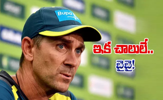 Justin Langer Resigns As Australia Coach After CA Board Meeting No Extension - Sakshi