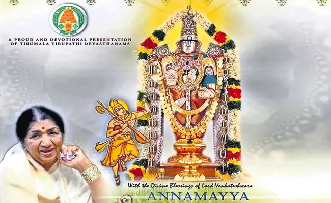 Latamangeshkar services to TTD With Annamayya Keerthanas - Sakshi