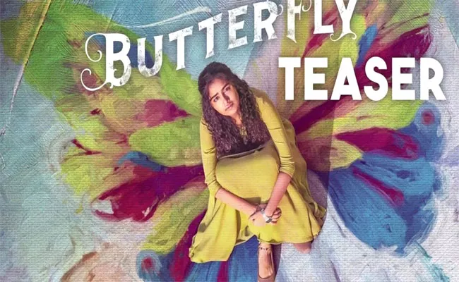 Anupama Parameswaran Starrer Butterfly Movie Teaser Out - Sakshi