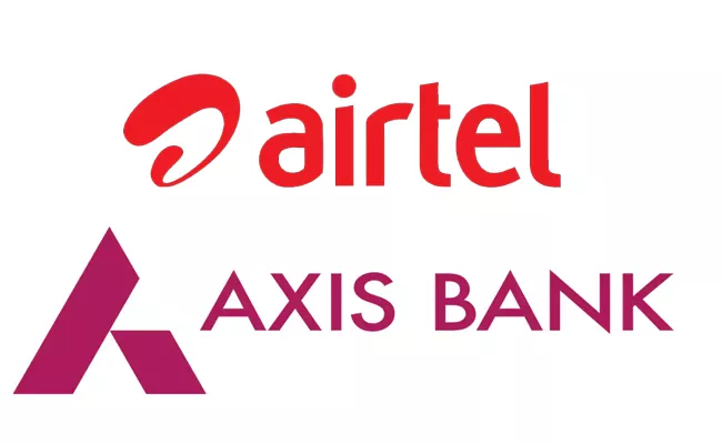 Airtel And Axis Banks Jointly Entering Into Financial Services - Sakshi