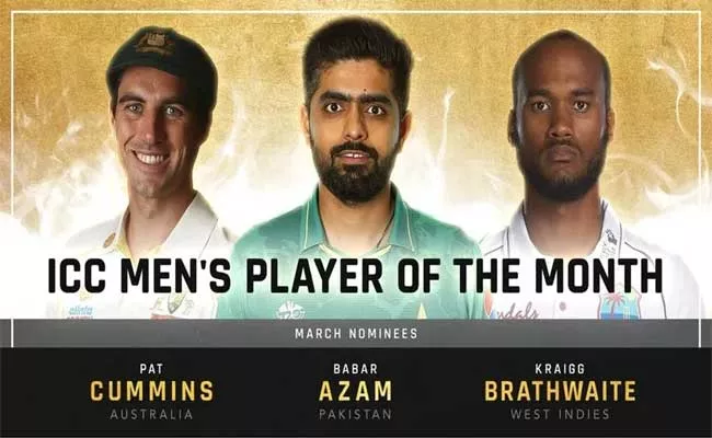 Babar Azam, Pat Cummins Nominated For ICC Player Of The Month Award For March 2022 - Sakshi