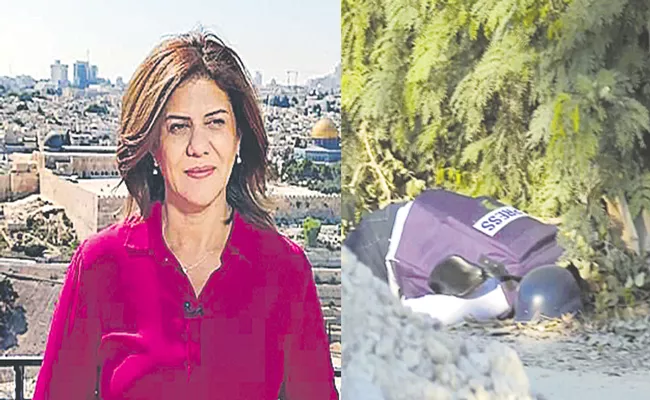 Israel Army Shot Dead Al Jazeera Journalist Shireen Abu Akleh In West Bank - Sakshi