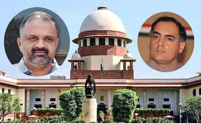 Rajiv Gandhi Assassination Case Supreme Court Release Final Verdict - Sakshi