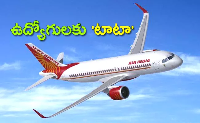 Tata Owned Air India Offers Vrs For Permanent Employees - Sakshi