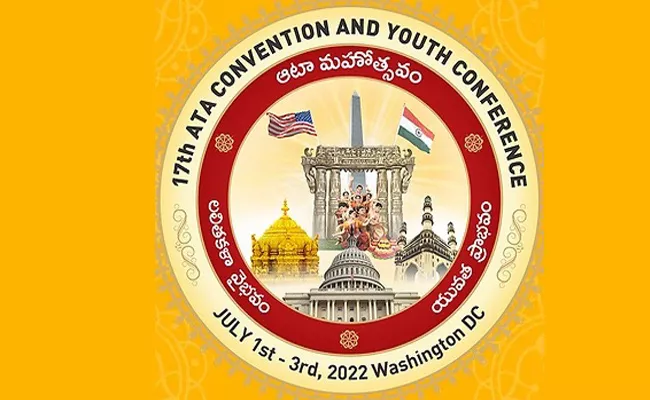 17th ATA Conference Ata a bridge to Two Telugu States and NRIs - Sakshi