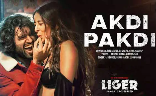 Akdi Pakdi Full Song Out From Vijay Devarakonda Liger Movie - Sakshi