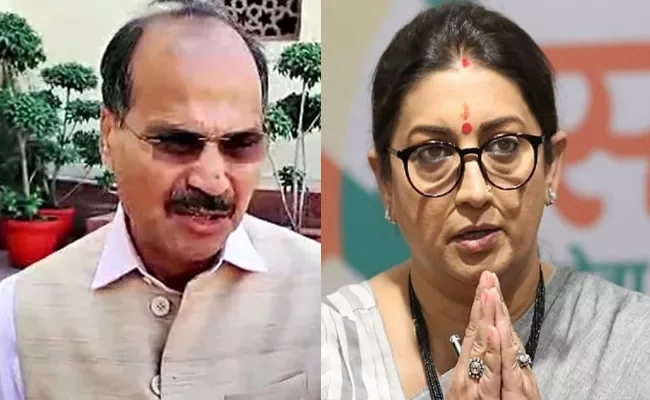 Adhir Ranjan Chowdhury demanding apology from Smriti Irani - Sakshi