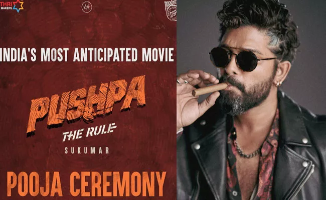 Allu Arjun Pushpa 2 Movie Pooja Ceremony Will Start On August 22 - Sakshi