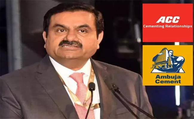 Gautam Adani Signs Ambuja And Acc Stake To Funding 13 Billion Dollar - Sakshi