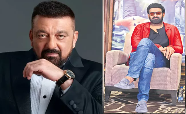 Sanjay Dutt to play Prabhas Next Film - Sakshi