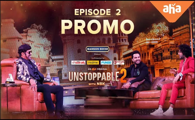 Unstoppable With NBK Season 2 Promo Released - Sakshi