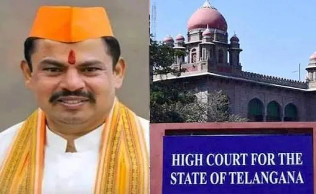 Telangana High Court Serious On Government For Raja Singh Case - Sakshi