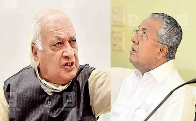 Arif Mohammad Khan Row With Pinarayi Vijayan Escalates - Sakshi