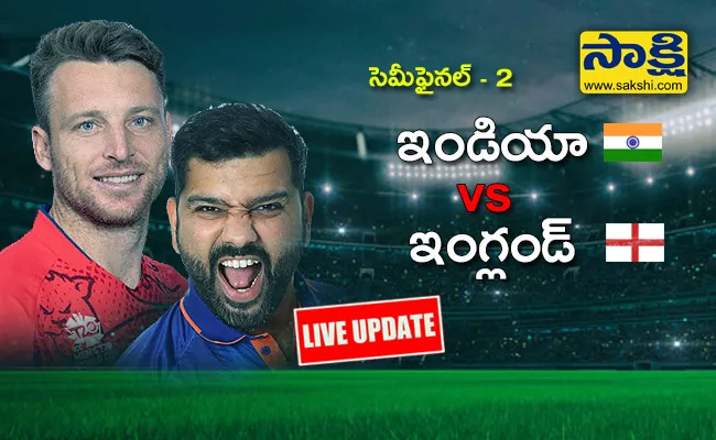 T20 WC 2022 2nd Semi Final Ind Vs Eng Playing XI Highlights Updates - Sakshi