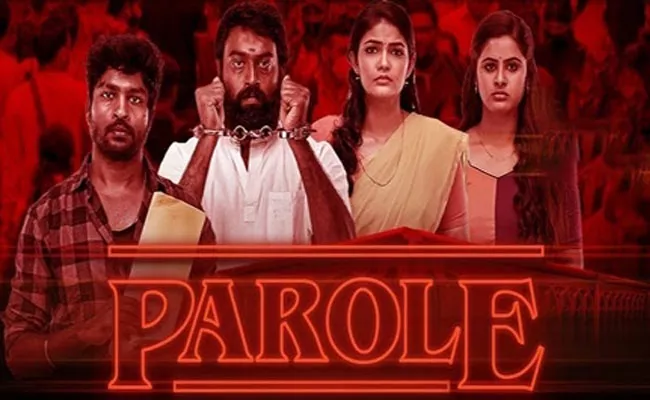 Upcoming Tamil Movie Parole All Set To Release - Sakshi