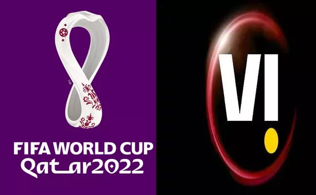 Vodafone Idea rolls out FIFA World Cup Qatar 2022 roaming packs - Sakshi