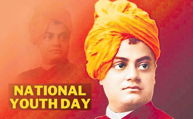 National Youth Day 2023: Swami Vivekananda Birth Anniversary - Sakshi